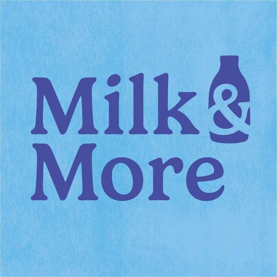 Milk + More