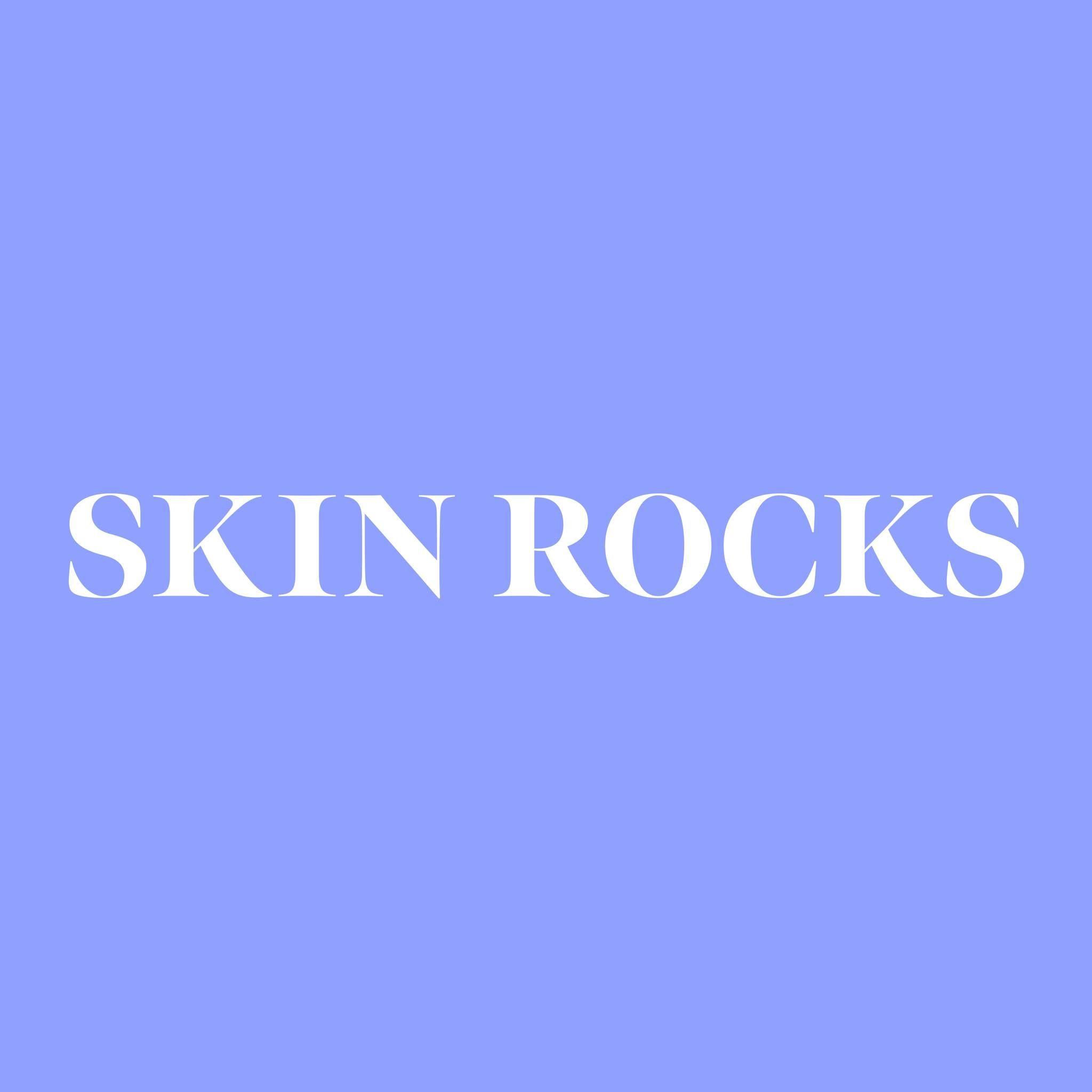 Skin Rocks
